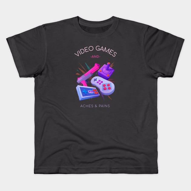 Video Games and Aches & Pains Kids T-Shirt by Invisbillness Apparel